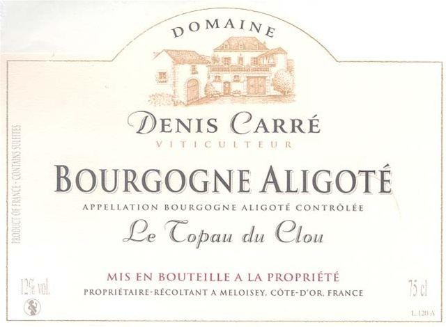 Bourgogne aligoté topeau du clou 75cl denis carre