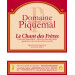 Domaine Piquemal Le Chant des Freres Cotes du Roussillon